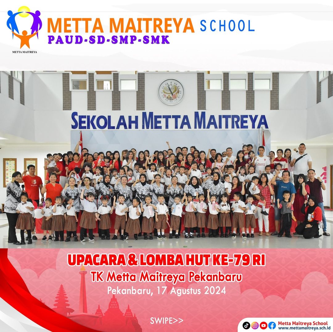 Upacara & Lomba HUT Ke-79 RI TK Metta Maitreya